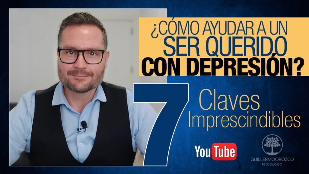 5 Estrategias Efectivas para Apoyar a un Ser Querido que Sufre de Depresión 1 5 estrategias efectivas para apo