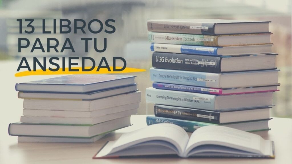5 libros para superar la ansiedad: recomendaciones de lectura imprescindibles 1 5 libros para superar la ansieda