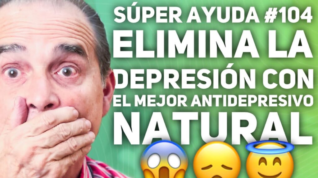 5 opciones naturales efectivas para combatir la depresión sin medicamentos 1 5 opciones naturales efectivas p 1