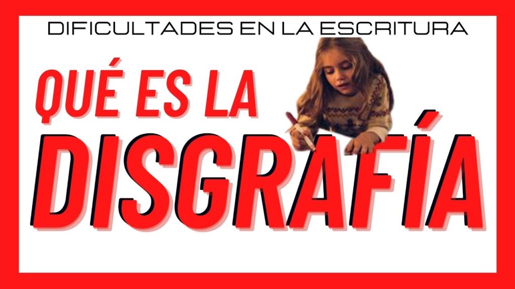 Causas de la Disgrafía: Todo lo que debes saber. 1 causas de la disgrafia todo lo q