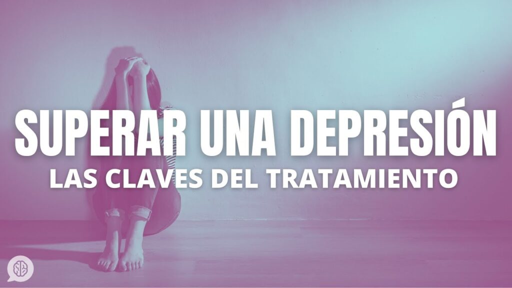 Claves para superar la depresión por cuenta propia: Consejos efectivos y prácticos 1 claves para superar la depresion