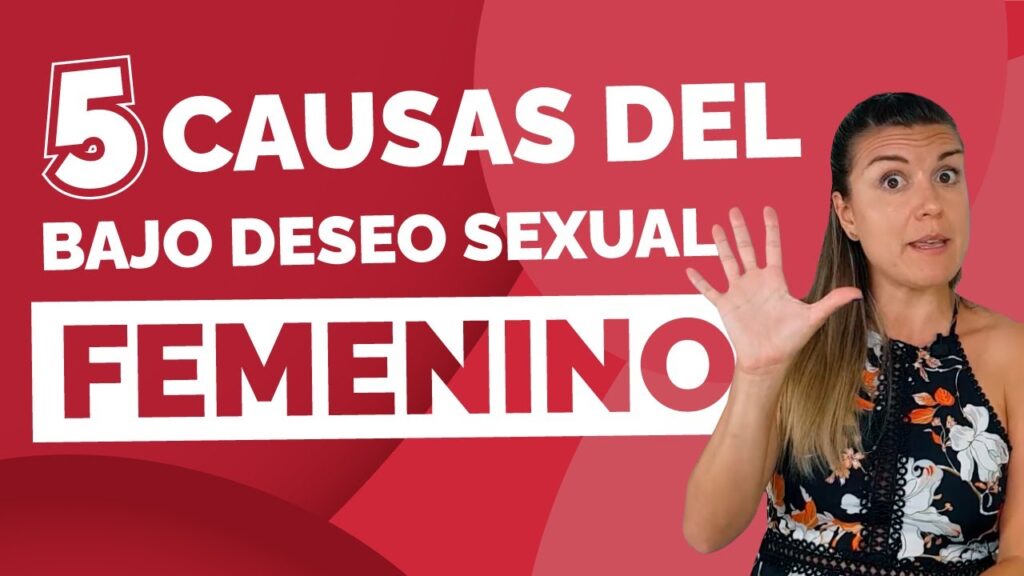 Comprendiendo las causas posibles detrás de la pérdida de deseo sexual en la relación de pareja 1 comprendiendo las causas posible