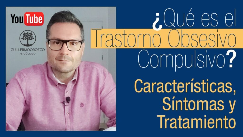 Desentrañando el trastorno obsesivo compulsivo: una exploración detallada de sus síntomas y terapias 1 desentranando el trastorno obses
