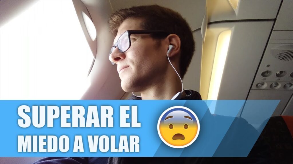 Desmontando el miedo a volar: Todo lo que debes saber sobre la aerofobia 1 desmontando el miedo a volar tod