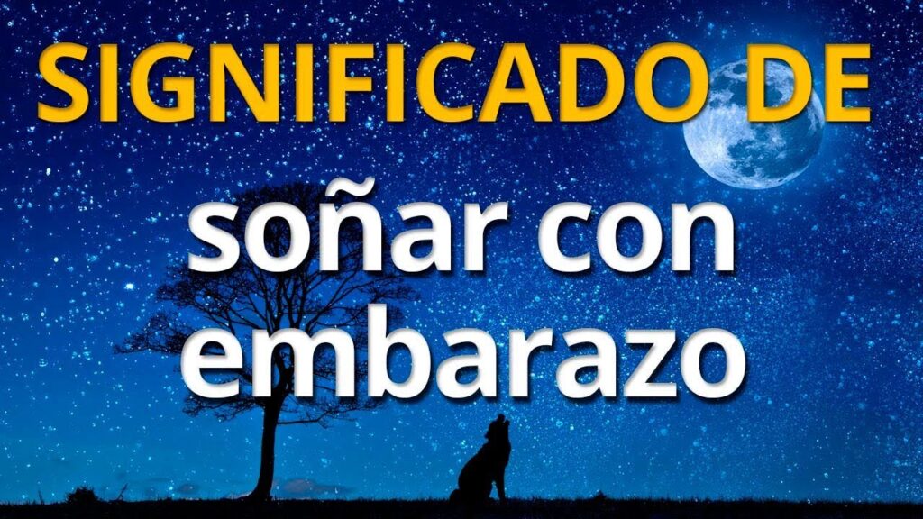 Interpretando el significado de los sueños: Soñar con un embarazo y su simbolismo en la psicología 1 interpretando el significado de