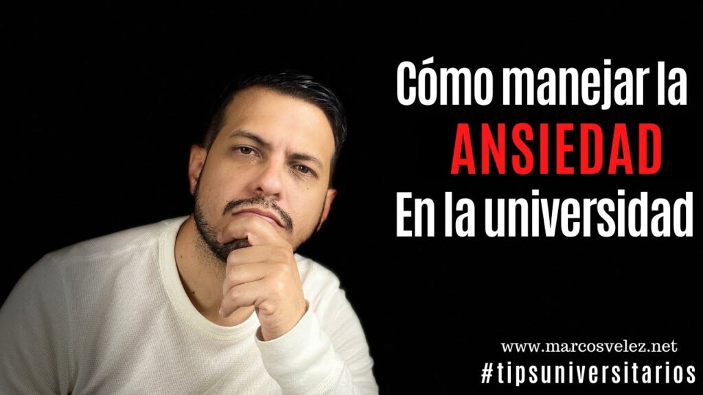 Manejo efectivo de la ansiedad en la vida universitaria: estrategias y consejos prácticos 1 manejo efectivo de la ansiedad e 2
