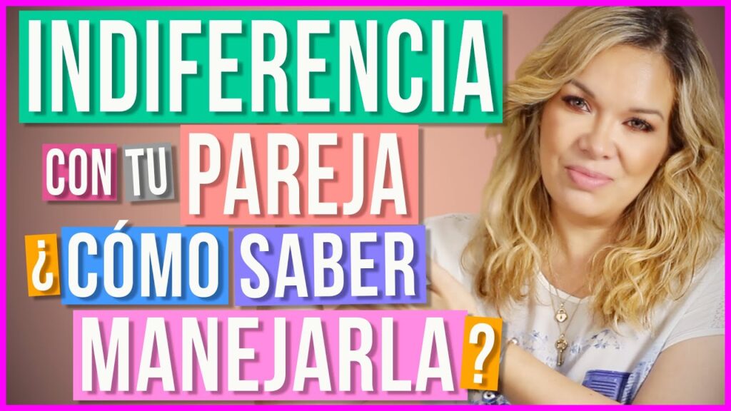 ¿Qué hacer cuando tu pareja te muestra indiferencia? Consejos para manejar la situación 1 que hacer cuando tu pareja te mu